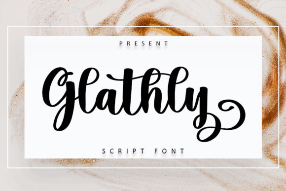 Glathly: Luxe Script Font